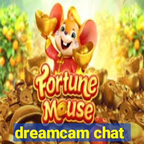 dreamcam chat